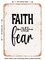 DECORATIVE METAL SIGN - Faith Over Fear - 7  - Vintage Rusty Look